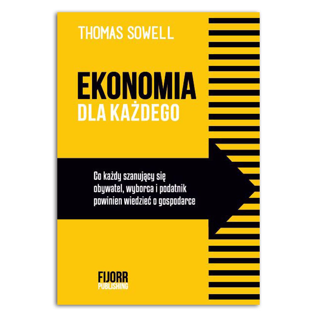ekonomia-dla-ka-dego-thomas-sowell
