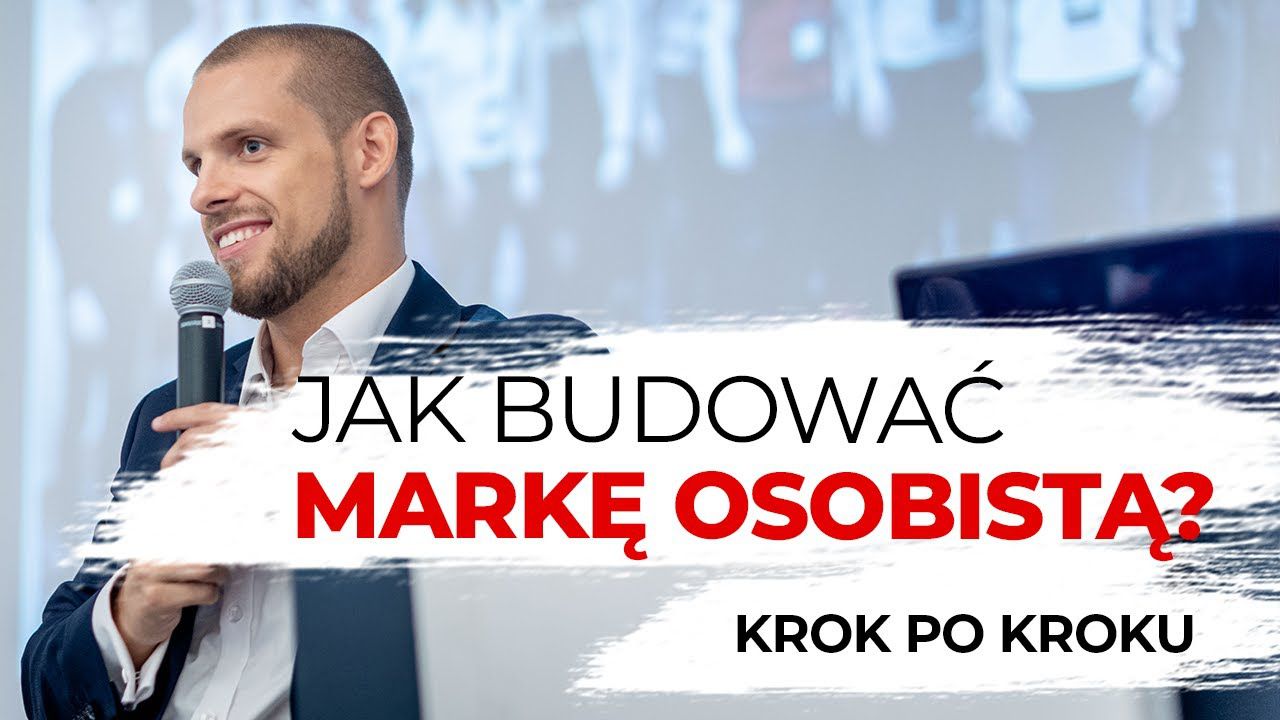 Jak Budować Markę Osobistą 0429